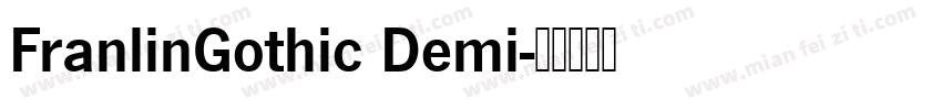 FranlinGothic Demi字体转换